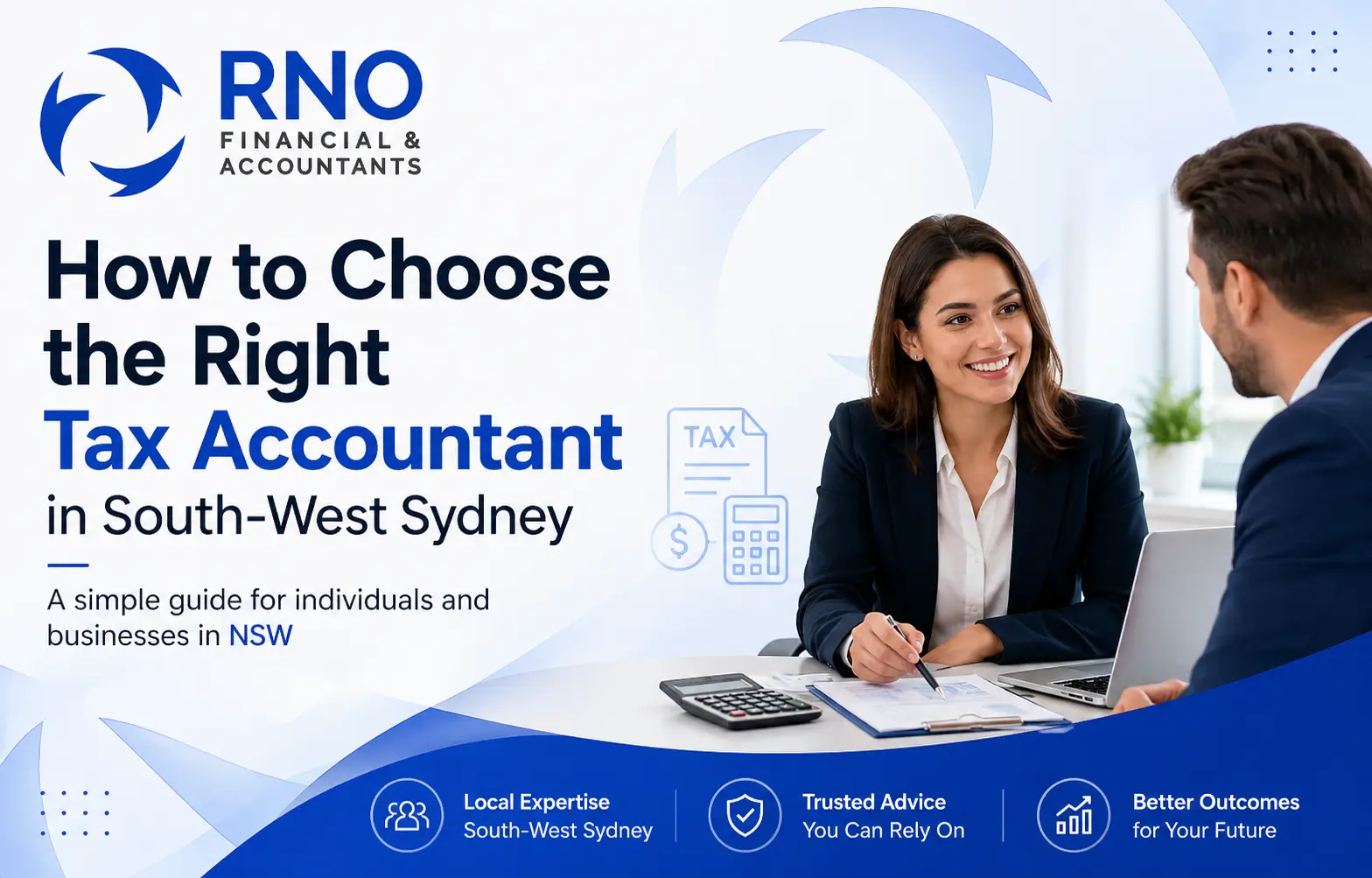 How to Choose the Right Tax Accountant in South-West Sydney - Expert Advice for Individuals and Businesses in NSW