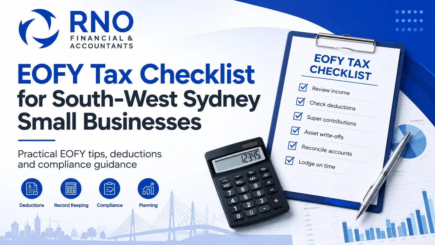 EOFY Tax Checklist for South-West Sydney Small Businesses showing RNO Financial & Accountants logo, a clipboard with a tax checklist, calculator, pen, charts, and icons for deductions, record keeping, compliance, and planning in a clean blue-and-white branded design